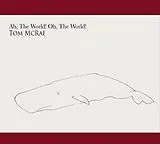 Tom McRae CD Ah, The World! Oh, The World!