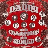 Danny And The Champions Of ... CD Danny And The Champions Of The World