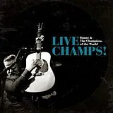 Danny The Champions Of The Wo CD Live Champs!