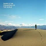 Danny & The Champions Of The World Vinyl You Are Not A Stranger Here
