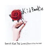 Kid Bookie CD Songs For The Living//Songs For The Dead