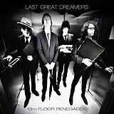 Last Great Dreamers Vinyl 13th Floor Renegades