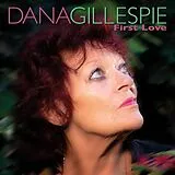 Dana Gillespie CD First Love