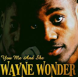 Wayne Wonder - CD You Me & She