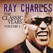 Ray Charles CD The Classic Years Volume 3