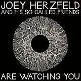 Joey And His So Called Friends Herzfeld Vinyl ... Are You Watching