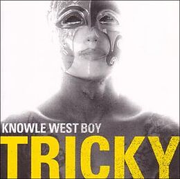 Tricky Vinyl Knowle West Boy