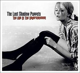 Last Shadow Puppets Vinyl The Age Of The Understatement (Vinyl)