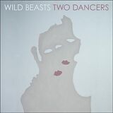 Wild Beasts Vinyl Two Dancers (Vinyl)
