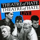 Theatre of Hate CD Live
