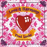 Fred Locks Meets the Creators CD Love And Harmony