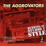THE AGGROVATORS CD Dubbing It Studio One Style