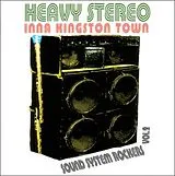 Various Artists Vinyl Heavy Stereo Inna Kingston Town - Sound System Rocke / 180 gr (Vinyl)
