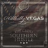 Hillbilly Vegas CD Great Southern Hustle