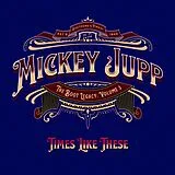 Mickey Jupp CD Times Like These