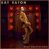 Kat Eaton CD What Happens Now