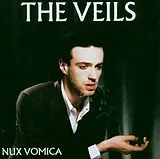 The Veils Vinyl Nux Vomica (Vinyl)