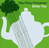 The Fiery Furnaces CD Bitter Tea
