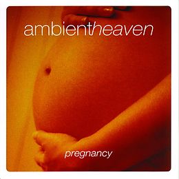 Ambient Heaven CD Pregnancy