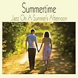 Various CD Summertime-Jazz On A Summer's