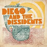 Diego & The Dissidents CD Contaminated Waters