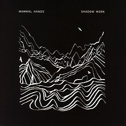 Mammal Hands CD Shadow Work