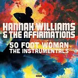 Hannah & The Affirmations Williams Vinyl 50 Foot Woman (the Instrumentals)