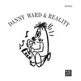 Ward,Danny & Reality Vinyl Danny Ward|Reality