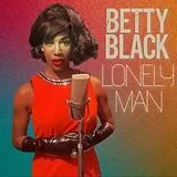 Betty Black Single (analog) Lonely Man