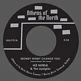 Ike/Uptights,The Noble Single (analog) Money Wont Change You/She'S Got To Be Loved