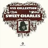 Sweet Charles Single (analog) Sweet Charles 45s Collection