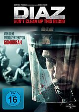 Diaz - Dont Clean Up This Blood DVD
