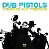 Dub Pistols CD Speakers And Tweeters