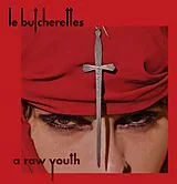 Le Butcherettes Vinyl A Raw Youth (180g) (Vinyl)