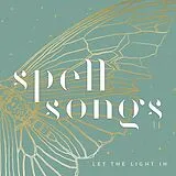 Spell Songs CD Spell Songs Ii: Let The Light In
