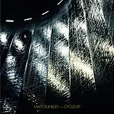 Matt Dunkley Maxi Single (analog) Cycles Ep