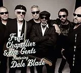 Fred Chapellier & the Gents Fe CD Set me free