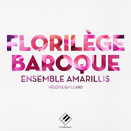 Heloise/Ensemble Amar Gaillard CD Florilege Baroque