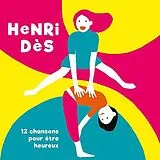 Henri Des CD 12 Chansons Pour Être Heureux