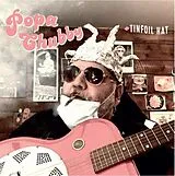 Popa Chubby LP (analog) Tinfoil Hat