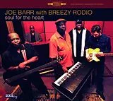 Joe & Breezy Rodio Barr Vinyl Soul For The Heart