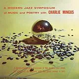 Mingus Charles LP (analog) A Modern Jazz Symposium On Music & Poetry