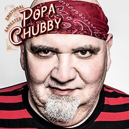 Popa Chubby CD Emotional Gangster