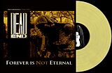 Dead End Vinyl Forever Is Not Eternal (Clear Gold Smoked Edition) (Vinyl)