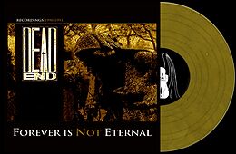 Dead End Vinyl Forever Is Not Eternal (Gold Marmered Edition)