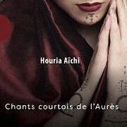 Houria Aichi CD Chants Courtois De L'Aurès