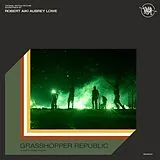 Aiki Aubrey Lowe Robert Vinyl Grasshopper Republic (ost)