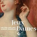 Héloïse Gai Ensemble Amarillis CD Jeux De Dames