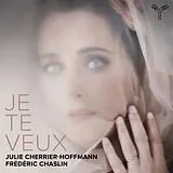 Frédér Julie Cherrier-Hoffmann CD Je Te Veux!