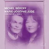 Marie-Josèphe Ju Michel Béroff CD Visions De L'amen